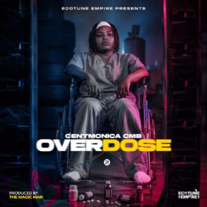 CentMonica CMB – Overdose MP3 Download