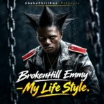 BrokenHill Emmy – My Lifestyle MP3 Download