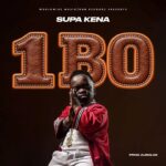 Super Kena – 1Bo MP3 Download